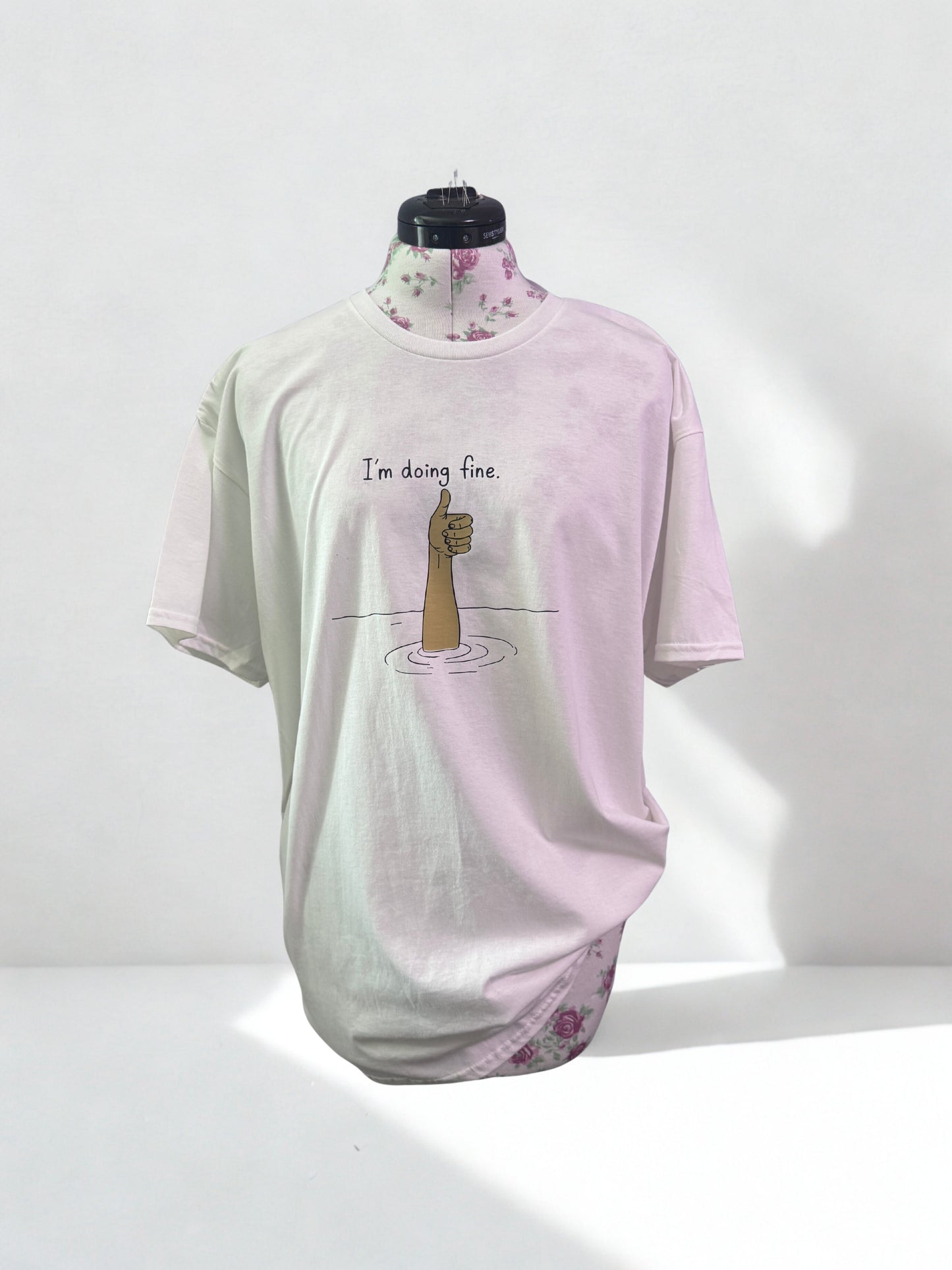 I'm Doing Fine T-shirt